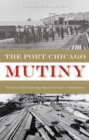 Image for The Port Chicago Mutiny