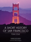 Image for A Short History of San Francisco