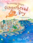 Image for The Horribly Hungry Gingerbread Boy : A San Francisco Story