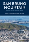 Image for San Bruno Mountain  : a guide to the flora and fauna