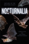 Image for Nocturnalia : Nature after Dark in the Wild West