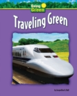 Image for Traveling Green