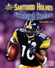 Image for Santonio Holmes and the Pittsburgh Steelers