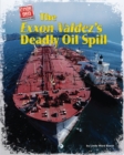 Image for Exxon Valdez&#39;s Deadly Oil Spill