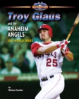 Image for Troy Glaus and the Anaheim Angels