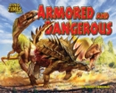 Image for Armored and Dangerous