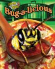 Image for Bug-a-licious