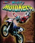 Image for Mighty MotoXers