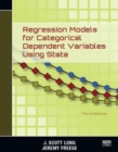 Image for Regression Models for Categorical Dependent Variables Using Stata, Third Edition
