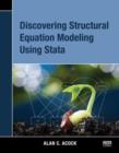 Image for Discovering Structural Equation Modeling Using Stata
