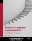 Image for Multilevel and longitudinal modeling using StataVolume 1,: Continuous responses