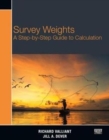 Image for Survey weights  : a step-by-step guide to calculation