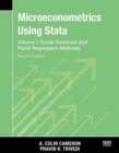 Image for Microeconometrics Using Stata, Second Edition, Volume I: Cross-Sectional and Panel Regression Models