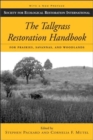Image for The Tallgrass Restoration Handbook : For Prairies, Savannas, and Woodlands