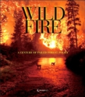 Image for The wildfire reader  : a century of failed forest policy