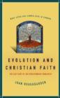 Image for Evolution and Christian Faith : Reflections of an Evolutionary Biologist