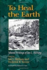 Image for To Heal the Earth : Selected Writings of Ian L. McHarg
