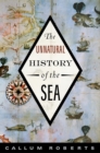Image for The unnatural history of the sea