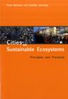 Image for Cities as sustainable ecosystems  : principles and practices
