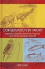 Image for Conservation by Proxy