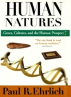 Image for Human natures: genes, cultures, and the human prospect