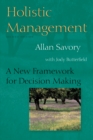 Image for Holistic management: a new framework for decision making