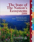 Image for The state of the nation&#39;s ecosystems 2008  : measuring the lands, waters, and living resources of the United States
