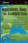 Image for Watersheds, Bays, and Bounded Seas : The Science and Management of Semi-Enclosed Marine Systems