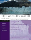 Image for The World&#39;s Water 2008-2009 : The Biennial Report on Freshwater Resources