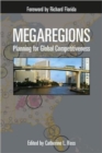 Image for Megaregions : Planning for Global Competitiveness
