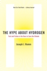Image for The hype about hydrogen: fact and fiction in the race to save the climate
