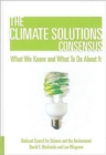 Image for The Climate Solutions Consensus : What We Know and What To Do About It