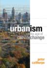 Image for Urbanism in the Age of Climate Change