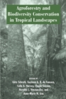 Image for Agroforestry and biodiversity conservation in tropical landscapes
