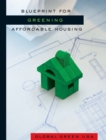 Image for Blueprint for greening affordable housing