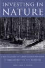 Image for Investing in nature: case studies of land conservation in collaboration with business
