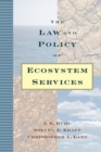 Image for The law and policy of ecosystem services