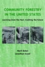 Image for Community forestry in the United States: learning from the past, crafting the future