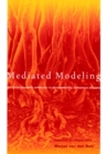Image for Mediated modeling: a system dynamics approach to environmental consensus building