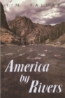 Image for America by rivers