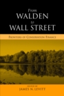 Image for From Walden to Wall Street: frontiers of conservation finance