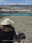Image for Conservation in transition: new approaches to natural resources management