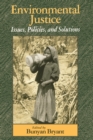 Image for Environmental justice: issues, policies, and solutions