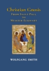 Image for Christian Gnosis : From Saint Paul to Meister Eckhart