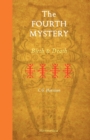 Image for The Fourth Mystery : Birth and Death