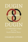Image for Dugin Against Dugin