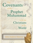 Image for The Covenants of the Prophet Muhammad with the Christians of the World