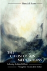 Image for The Christos Sun Meditations : Following the Eightfold Path Through the Decans of the Zodiac