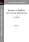 Image for Sarvistan : A Study in Early Iranian Architecture