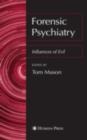 Image for Forensic psychiatry: influences of evil